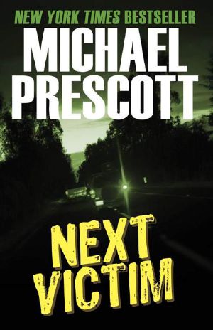 [Abby Sinclair and Tess McCallum 02] • Next Victim